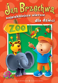Brzechwa -Dzieciom- Zoo! 